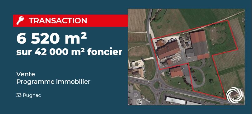 Transaction : Pugnac (33), vente d’un ensemble immobilier d’une surface de 6 520 m² sur 42 000 m² de foncier