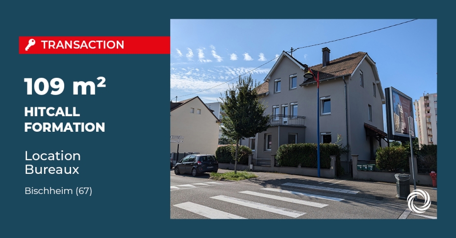 Transaction : STRASBOURG (67) : HITCALL FORMATION loue 109 m² de bureaux à Bischheim