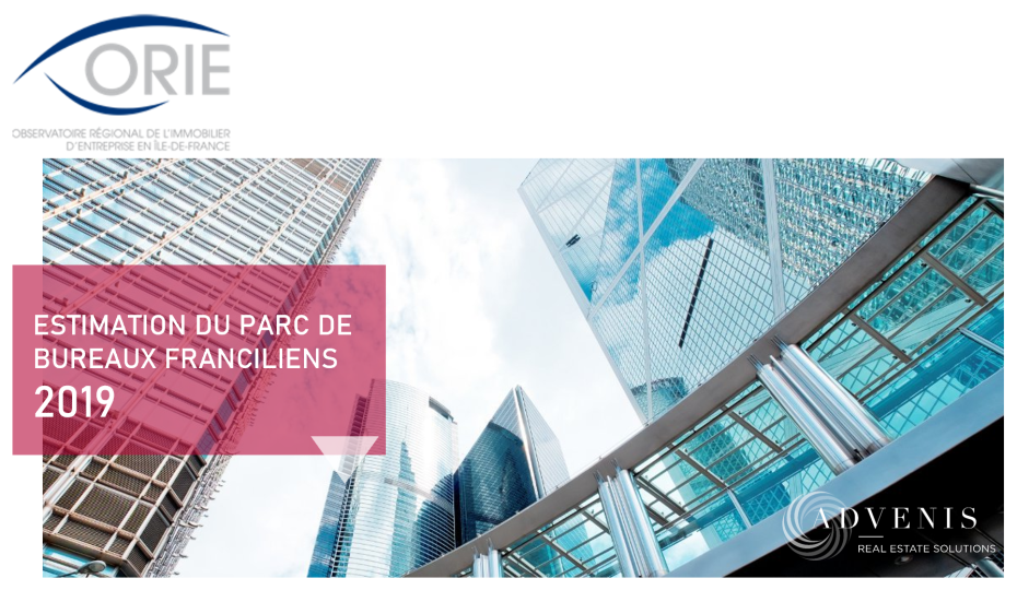 Le parc de bureaux franciliens en 2019 : l'ORIE publie son bilan annuel