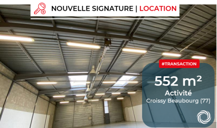 Transaction : Croissy Beaubourg (77), location de 552 m² de locaux d'activité