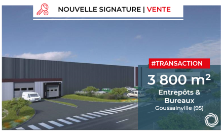 Transaction : Goussainville (95), clé en main de 3 800 m² d’entrepôt et de bureaux d’accompagnement