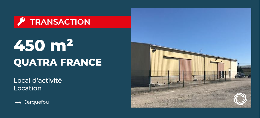 Transaction : Carquefou (44), QUATRA France loue 450 m² de locaux d'activité